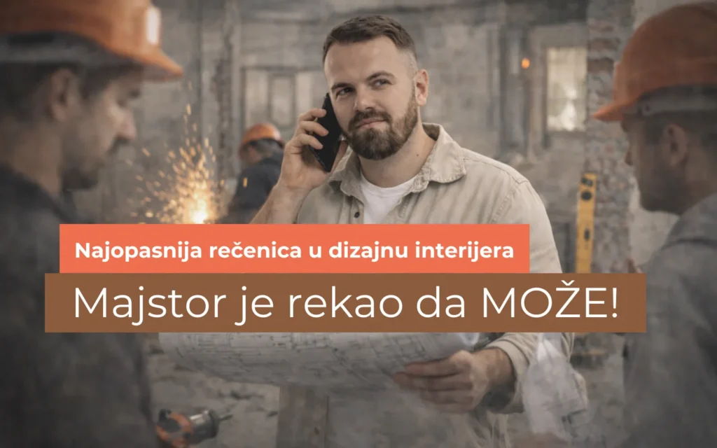 Majstor je rekao da može